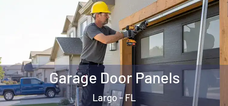  Garage Door Panels Largo - FL